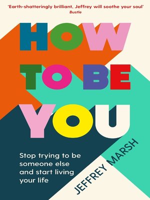 cover image of How to Be You